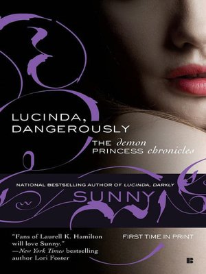 Lucinda, Dangerously (Demon Princess Series #2)