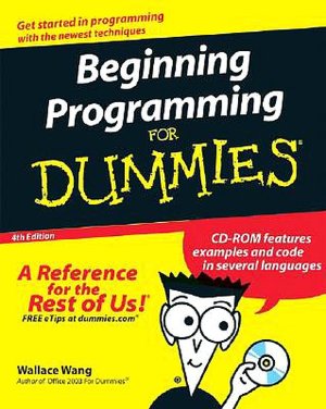 Beginning Programming For Dummies, 4th Edition