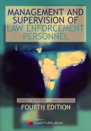 Management and Supervision of Law Enforcement Personnel