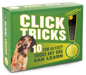 Click! Tricks: 10 Fun and Easy Tricks Any Dog Can Learn (Sterling Innovation Edition)