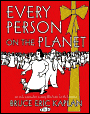 Every Person on the Planet: An Only Somewhat Anxiety-Filled Tale for the Holidays