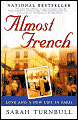Almost French: Love and a New Life in Paris