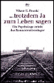 Trotzdem Ja ZUM Leben Sagen
