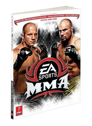 EA Sports MMA: Prima Official Game Guide