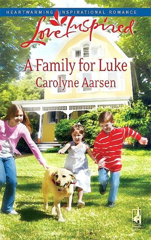 Family for Luke (Love Inspired Series)