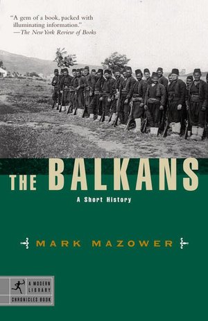 Balkans: A Short History
