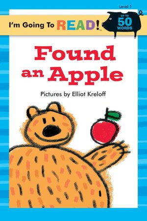 I'm Going to Read (Level 1): Found an Apple