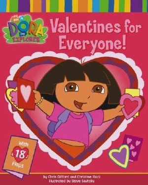 Valentines for Everyone (Dora the Explorer Series)