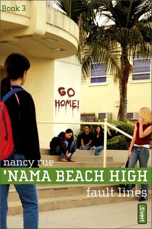 Fault Lines ('Nama Beach High Series #3)