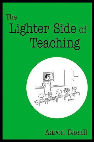 Lighter Side of Teaching