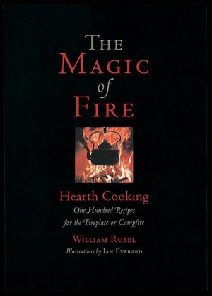 Magic of Fire: Hearth Cooking