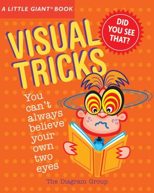 A Little Giant Book: Visual Tricks