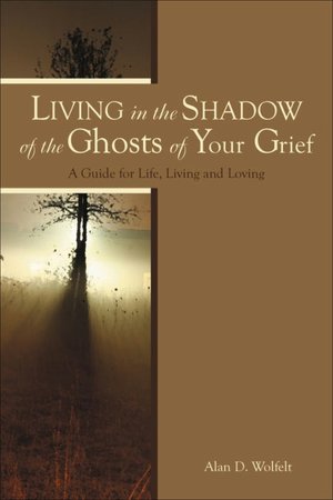 Living in the Shadow of the Ghosts of Your Grief: Step Into the Light