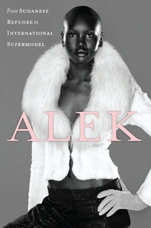 Alek: From the Streets of the Sudan to the Runways of Milan and New York