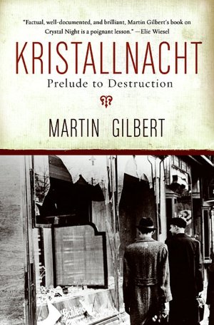 Kristallnacht: Prelude to Destruction (Making History Series)