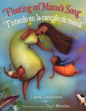 Floating on Mama's Song / Flotando con la Canción de Mamá