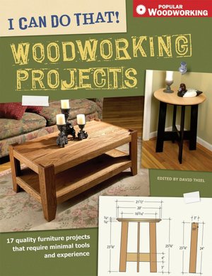 I Can Do That! Woodworking Projects