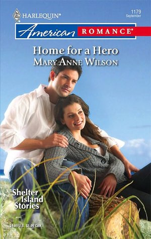 Home for a Hero (Harlequin American Romance #1179)