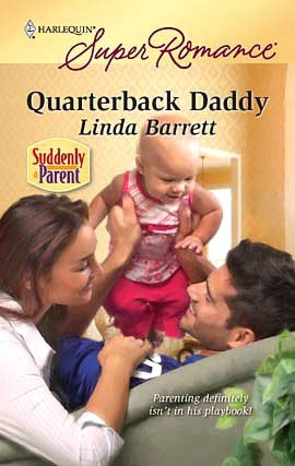 Quarterback Daddy (Harlequin Super Romance #1619)