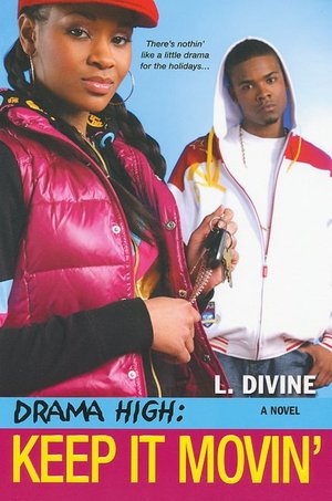 Keep It Movin' (Drama High Series #8)