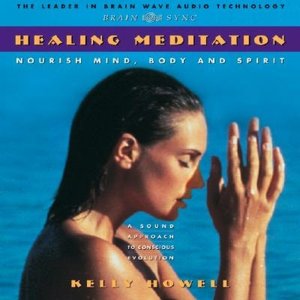 Healing Meditation (Nourish Mind Body and Spirit)
