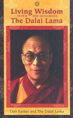 Living Wisdom with His Holiness the Dalai Lama