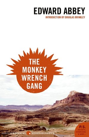 Online book free download pdf Monkey Wrench Gang by Edward Abbey, Douglas Brinkley DJVU (English Edition)