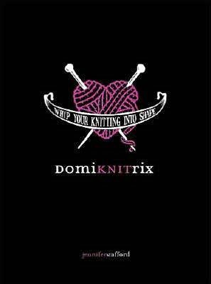 DomiKNITrix: Whip Your Knitting Into Shape
