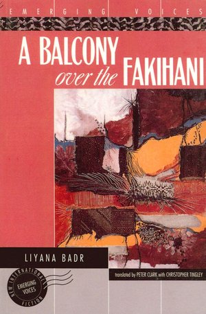 A Balcony over the Fakihani (Emerging Voices Series)
