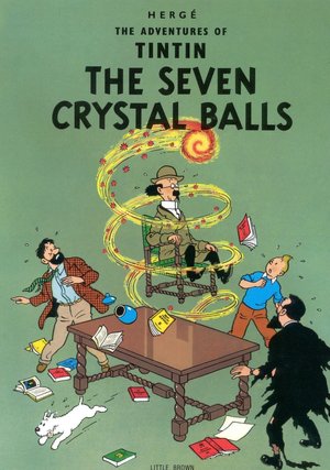 The Seven Crystal Balls (Adventures of Tintin Series)