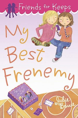 My Best Frenemy (Friends for Keeps Series #3)