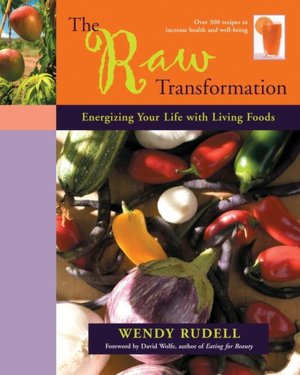 Raw Transformation: Energizing Your Life with Living Foods