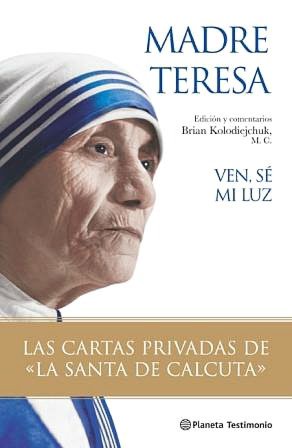 Ven Se Mi Luz: Las Cartas Privadas de la 