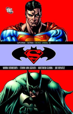 Superman Batman, Volume 5: Enemies Among Us