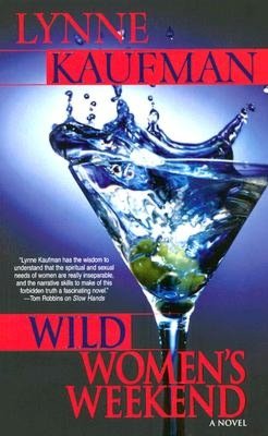 Wild Women's Weekend
