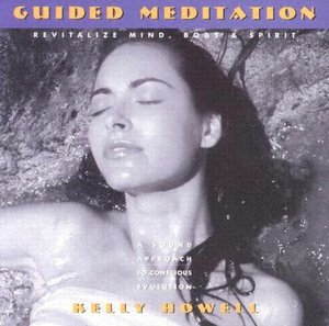 Guided Meditation: Revitalize Mind, Body and Spirit