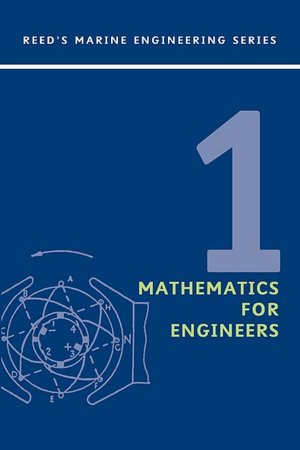 Reeds Vol 1: Mathematics for Engineers