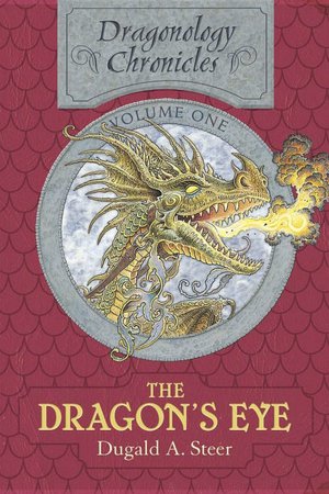 The Dragon's Eye (Dragonology Chronicles #1)