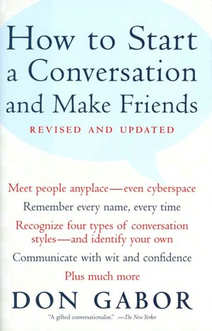 How to Start a Conversation and Make Friends