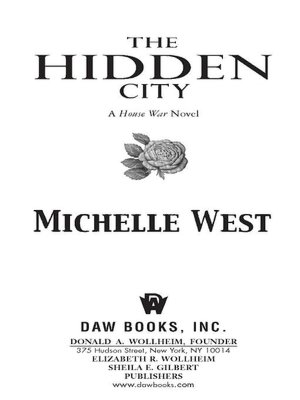 The Hidden City (House War Series #1)