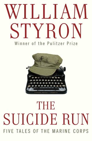 The Suicide Run: Five Tales of the Marine Corps