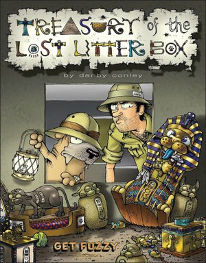 Treasury of the Lost Litter Box: A Get Fuzzy Treasury