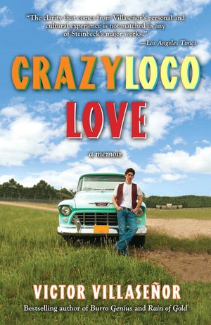 Crazy Loco Love: A Memoir