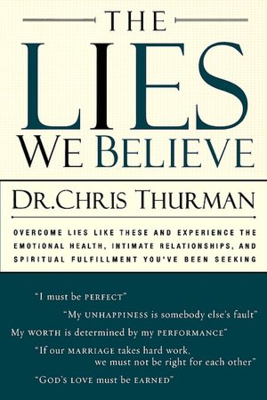 The Lies We Believe