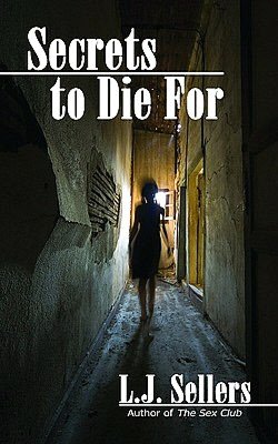 Secrets to Die For (Detective Wade Jackson Series #2)