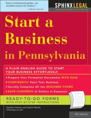 Start a Business in Pennsylvania (Fourth Edition)