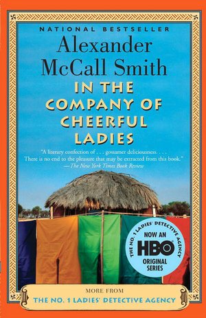In the Company of Cheerful Ladies (No. 1 Ladies' Detective Agency Series #6)