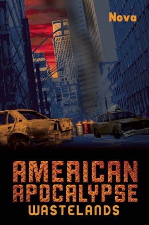 American Apocalypse Wastelands
