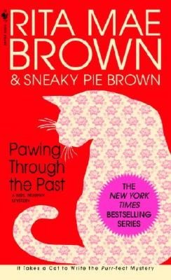 Pawing through the Past (Mrs. Murphy Series #8)