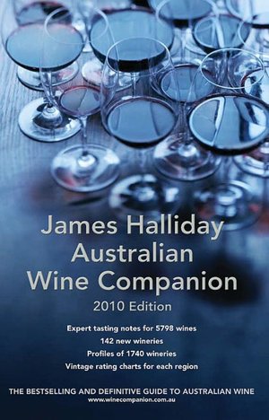 James Halliday Australian Wine Companion: 2010 Edition